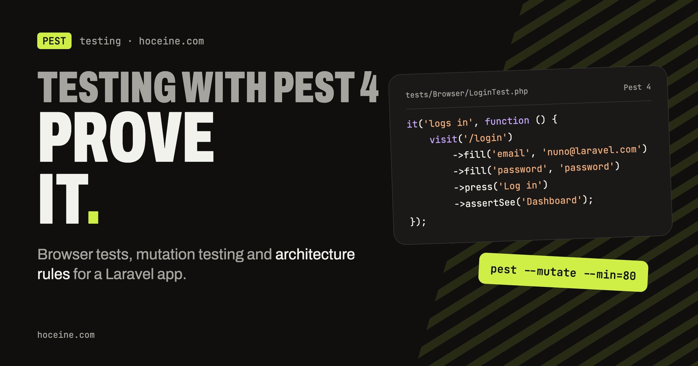 Testing Laravel With Pest 4: Browser Tests, Mutation Testing and Architecture Rules